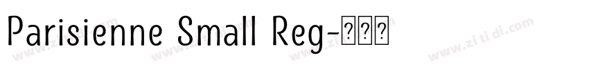 Parisienne Small Reg字体转换